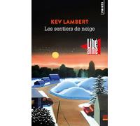 Les sentiers de neige