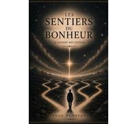 Les sentiers du bonheurs: la course des étoiles