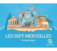 Les sept merveilles: Du monde antique