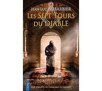 Les sept tours du diable: Une enquête de Cavaignac & Karadec