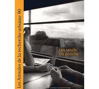 Les seuils du proche 90