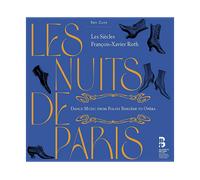 - Les Siècles, François-Xavier Roth - Les Nuits De Paris - CD