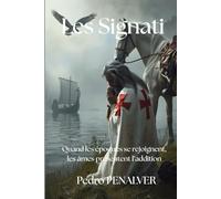 LEs Signati: Le Fardeaux des Âmes