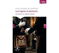 Les signes et postures du 4ème au 33ème degré