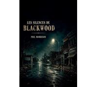 Les Silences de Blackwood