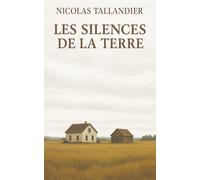 Les silences de la terre