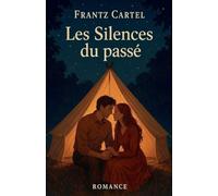 Les Silences du passé