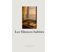 Les silences habités