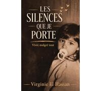 Les silences que je porte
