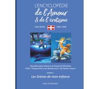 Les sirènes de mon enfance. SAISON 1