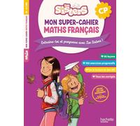 Les Sisters Mon super-cahier de maths et français CP