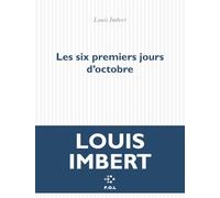 Les six premiers jours d'octobre