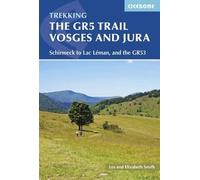 Les Smith Elizabeth Smith The GR5 Trail - Vosges and Jura (Tascabile)