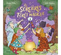 Les Sorcières et la Forêt Magique