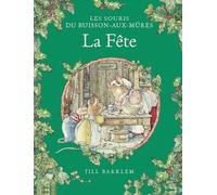 Les Souris du Buisson aux mûres - La Fête