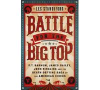 Les Standiford Battle for the Big Top (Copertina rigida)