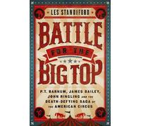 Les Standiford Battle for the Big Top (Tascabile)