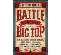 Les Standiford Battle for the Big Top (Tascabile)