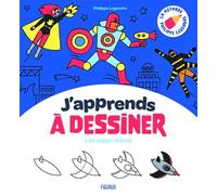 J'apprends à dessiner les super-héros