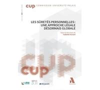 Les sûretés personnelles : une approche légale désormais globale: 240