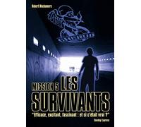 Les survivants: Grand format