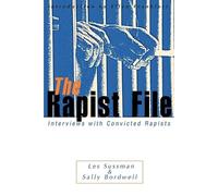 Les Sussman Sally Bordwell The Rapist File (Tascabile)