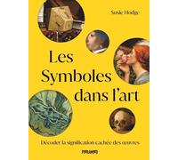 Les symboles dans l'art: Décoder les significations cachées des œuvres