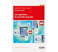 Les systèmes de sécurité incendie: Comprendre le rôle et l'organisation d'un SSI