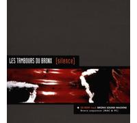 Les Tambours du Bronx - Silence