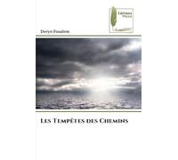 Les Tempêtes des Chemins