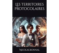 Les territoires protocolaires: 1