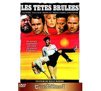 Les Têtes brulées
