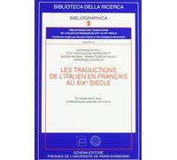 Les Traduction De l'Italien En Francais Au XIXe Siecle. Tome 3