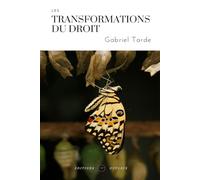 Les transformations du droit (Annoté): Étude sociologique