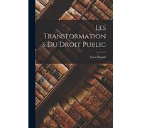Les Transformations Du Droit Public