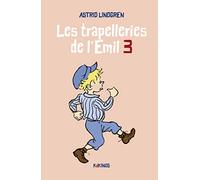 Les trapelleries de l'Emil 3