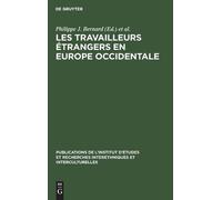 Les Travailleurs étrangers en Europe occidentale (Copertina rigida)