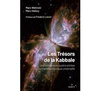 Les trésors de la kabbale: Une initiation en quatre soirées à une tradition mystique universelle
