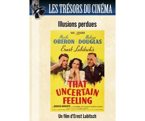 Les Trésors du Cinéma : Illusions Perdues (That Uncertain Feeling)
