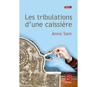 Les tribulations d'une caissire (grands caractres)