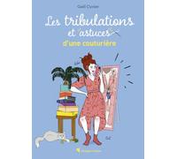 Les tribulations et astuces d'une couturière
