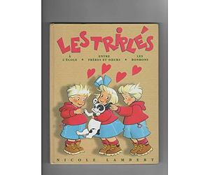 les triplés à l'ecole