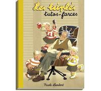 Les Triplés font des farces