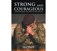 Les Tripp Strong and Courageous (Tascabile)