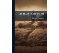 Les trois filles de Job