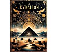 Les Trois Initiés André Durville Le Kybalion (Tascabile)