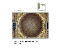 Les trois miroirs du savoir
