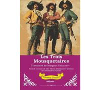 Les Trois Mousquetaires | French Translation of The Three Musketeers