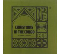 Les Troubadours Du R - Christmas In The Congo