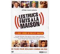 Les trucs faits a la maison
